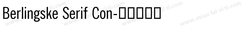 Berlingske Serif Con字体转换